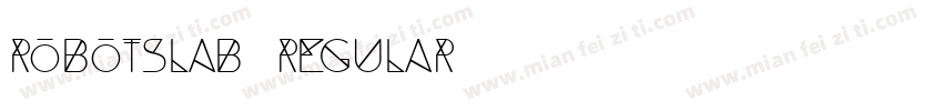 robotslab regular字体转换